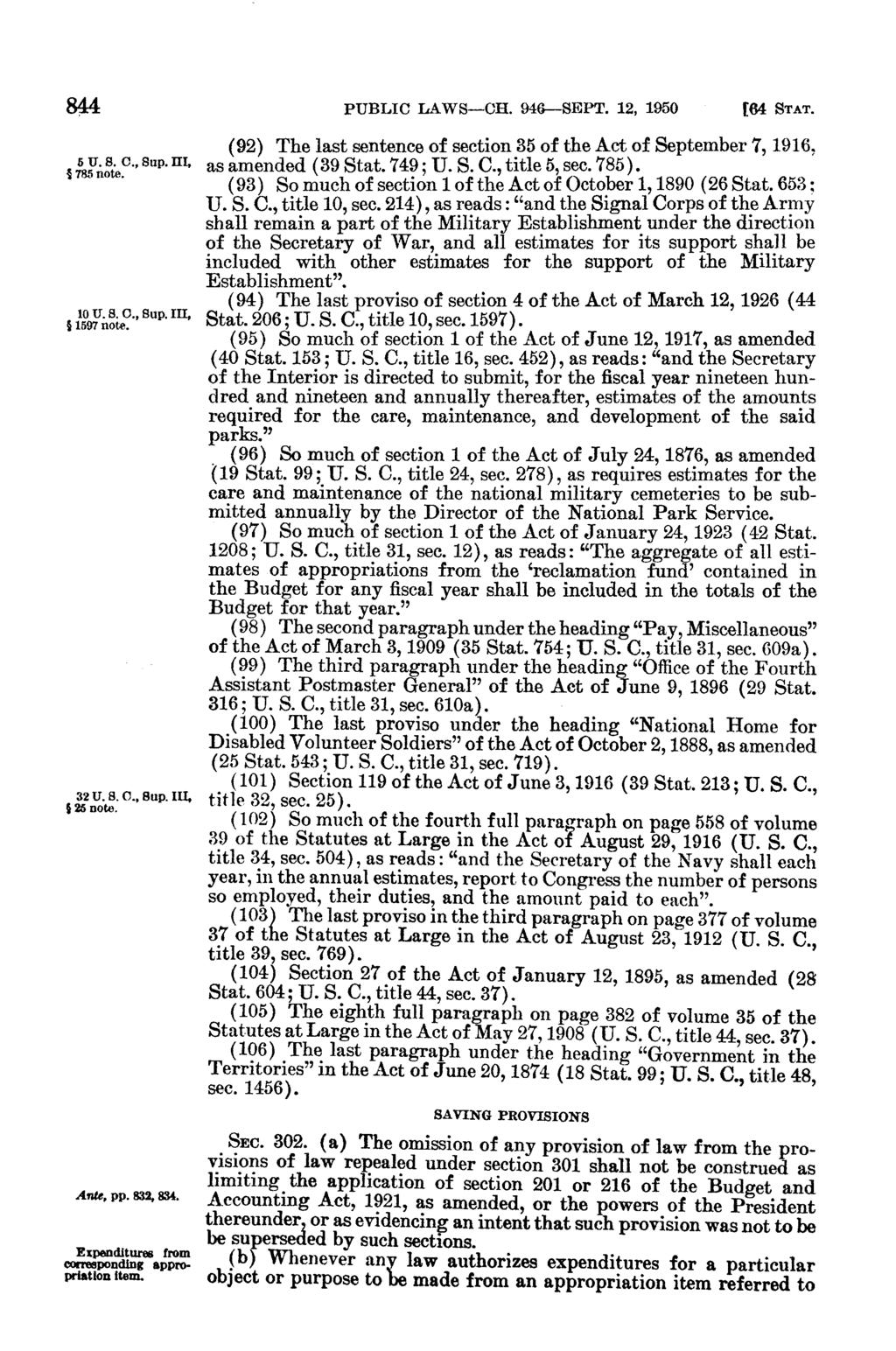 844 PUBLIC LAWS-CH. 946-SEPT. 12, 1950 [64 STAT. 5 U.. O., Sup. III 785 note. 10 U. 8. O., Sup. III, 1597 note. 32 U. 8.., Sup. III 25 note. Ante. pp. 832, 834.