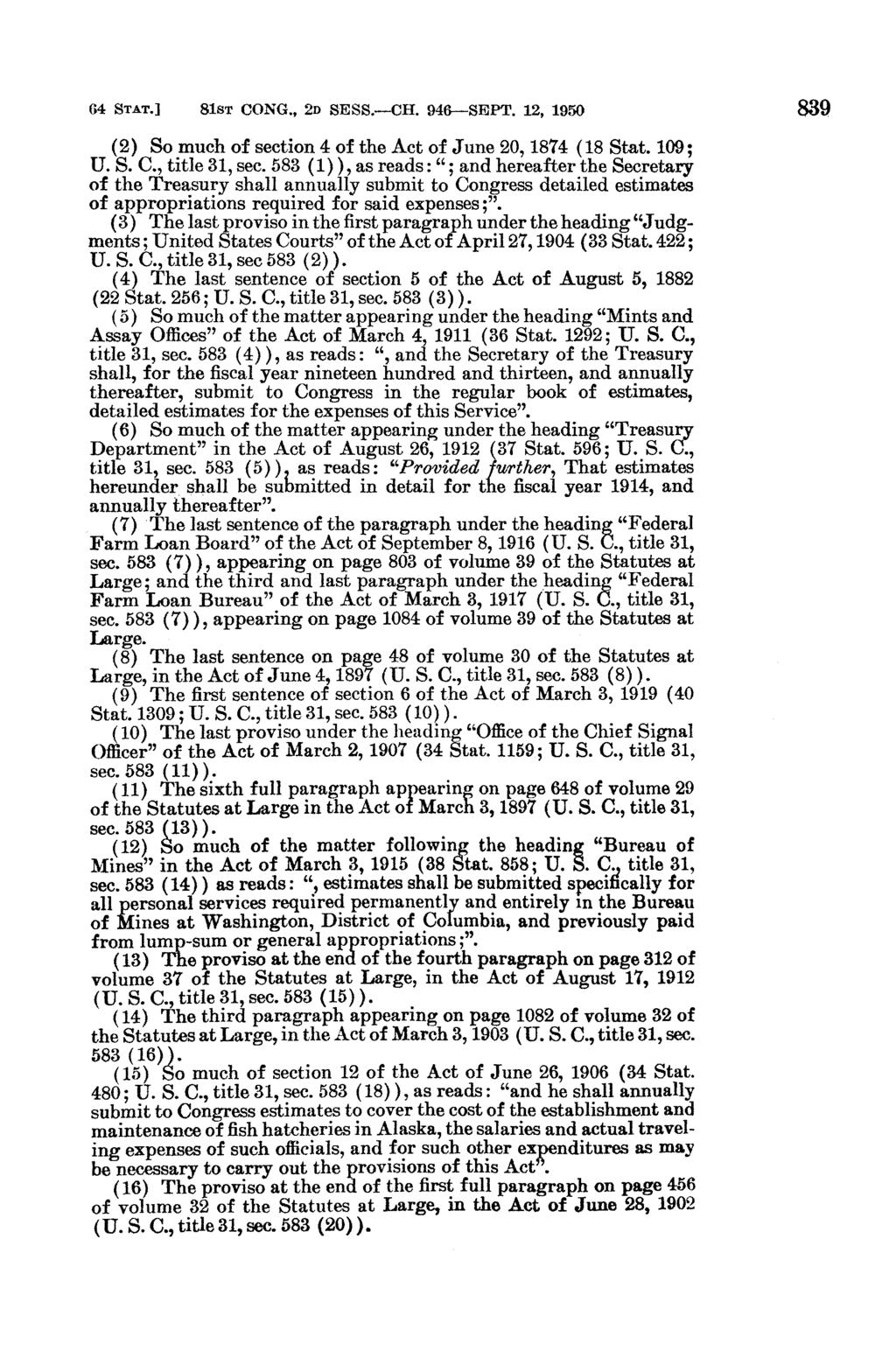 64 STAT.] 81ST CONG., 2D SESS.-CH. 946-SEPT. 12, 1950 (2) So much of section 4 of the Act of June 20, 1874 (18 Stat. 109; U. S. C., title 31, sec.