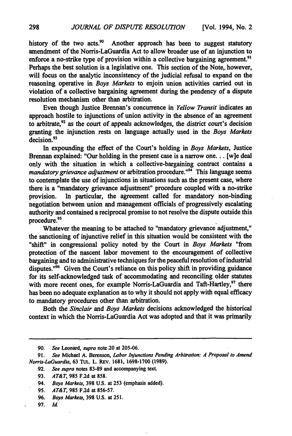 Journal of Dispute Resolution, Vol. 1994, Iss. 2 [1994], Art. 6 JOURNAL OF DISPUTE RESOLUTION [Vol. 1994, No. 2 history of the two acts.