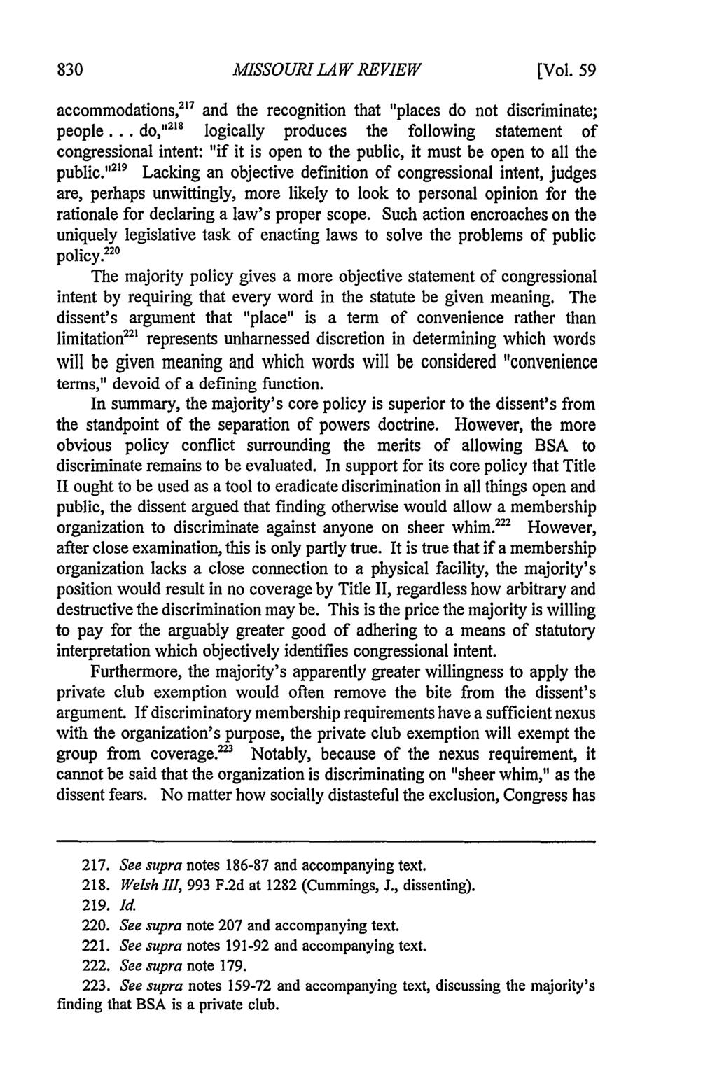 Missouri Law Review, Vol. 59, Iss. 3 [1994], Art. 5 MISSOURI LAW REVIEW [Vol. 59 accommodations," 7 and the recognition that "places do not discriminate; people.