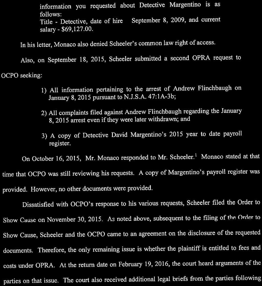 47:1A-3b; 2) All complaints filed against Andrew Flinchbaugh regarding the January 8, 2015 arrest even if they were later withdrawn; and 3) A copy of Detective David Margentino's 2015 year to date