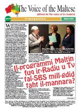 Tuesday September 30, 2014 The Voice of the Maltese 9 Have your say/xi trid tghid?