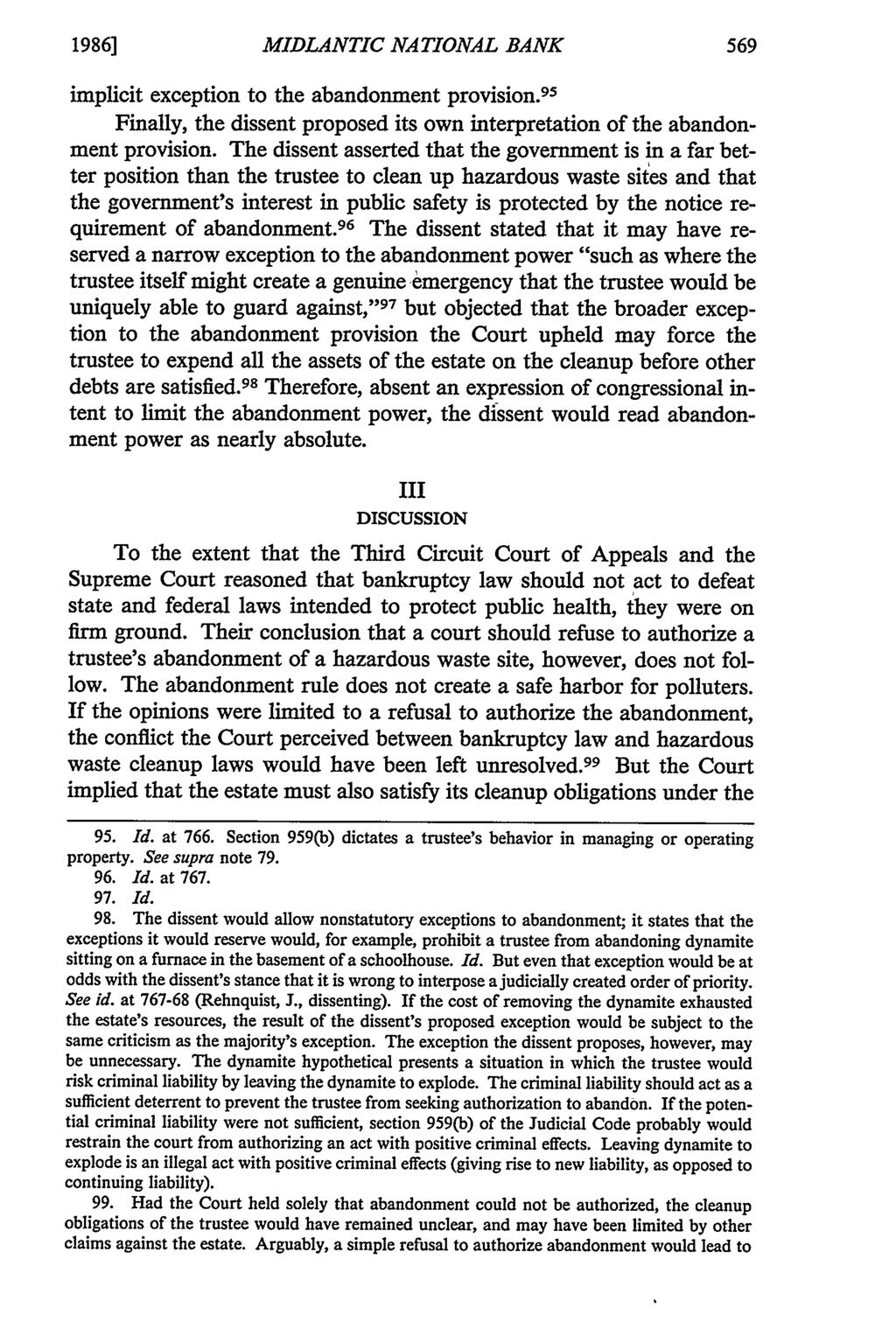 1986] MIDLANTIC NATIONAL BANK implicit exception to the abandonment provision. 95 Finally, the dissent proposed its own interpretation of the abandonment provision.