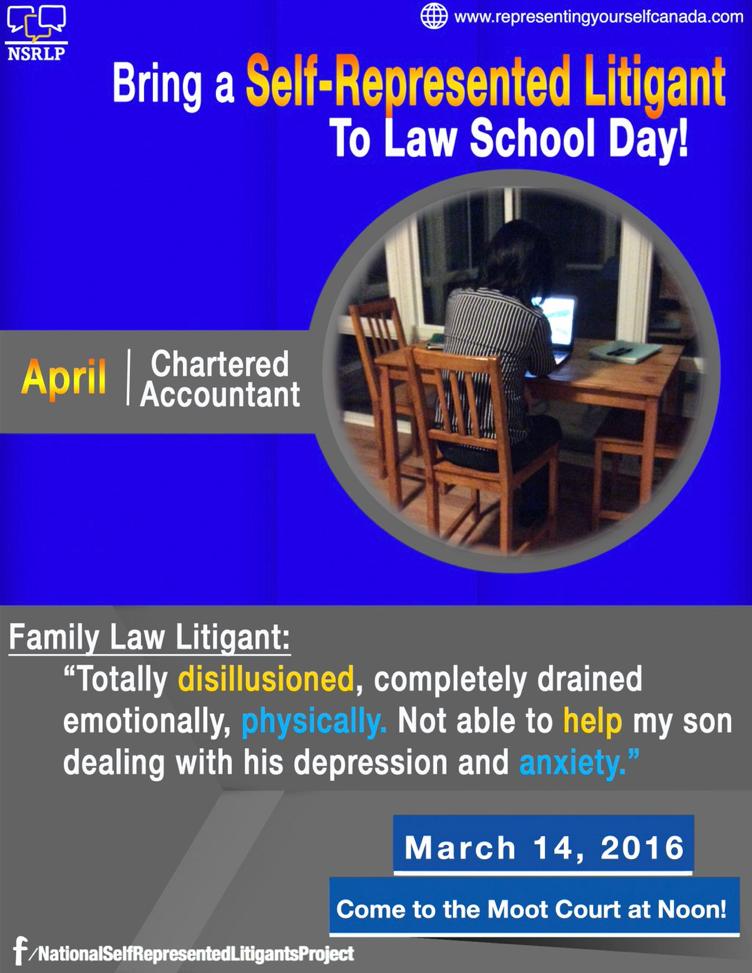 March 2016 Educating Law Students (1) 2016 Bring a SRL to School Day is held at Windsor Law, and expanded this year to Osgoode Hall and Ottawa U, facilitated by the NSRLP.