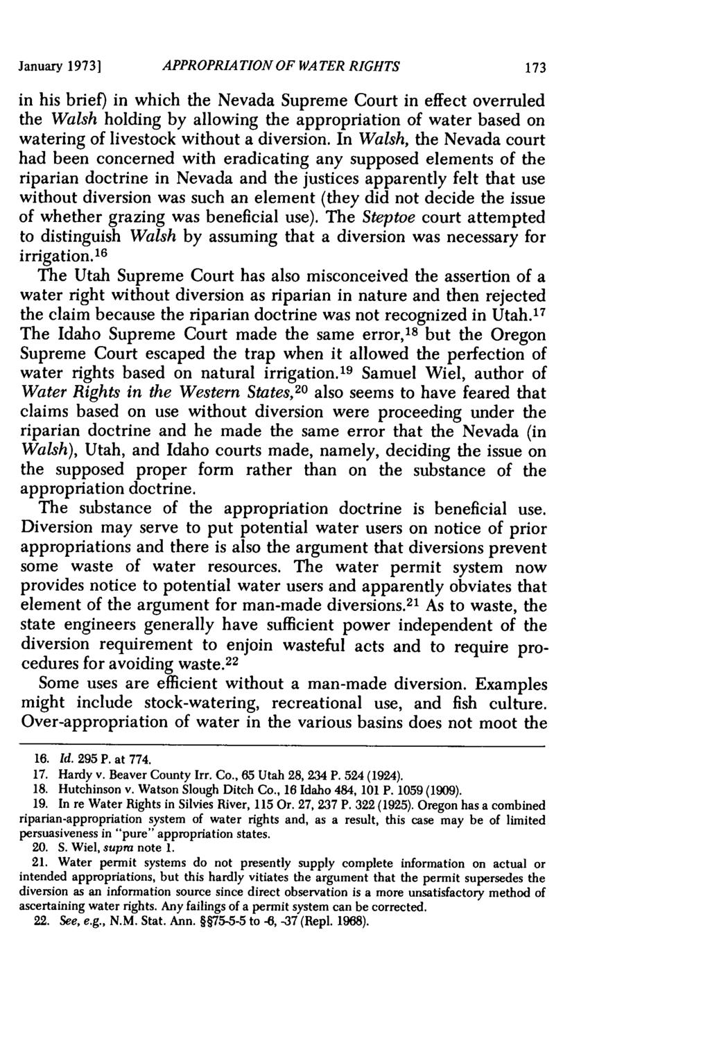 J anuary 19731 APPROPRIATION OF WATER RIGHTS in his brief) in which the Nevada Supreme Court in effect overruled the Walsh holding by allowing the appropriation of water based on watering of