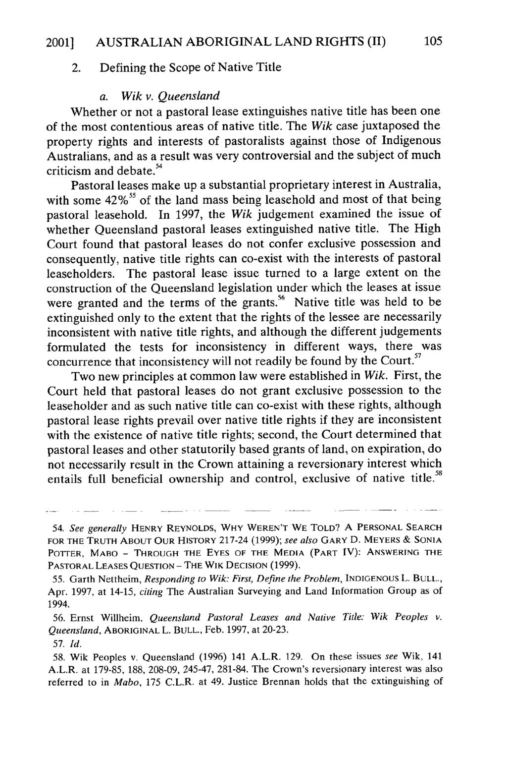 2001] AUSTRALIAN ABORIGINAL LAND RIGHTS (II) 105 2. Defining the Scope of Native Title a. Wik v.