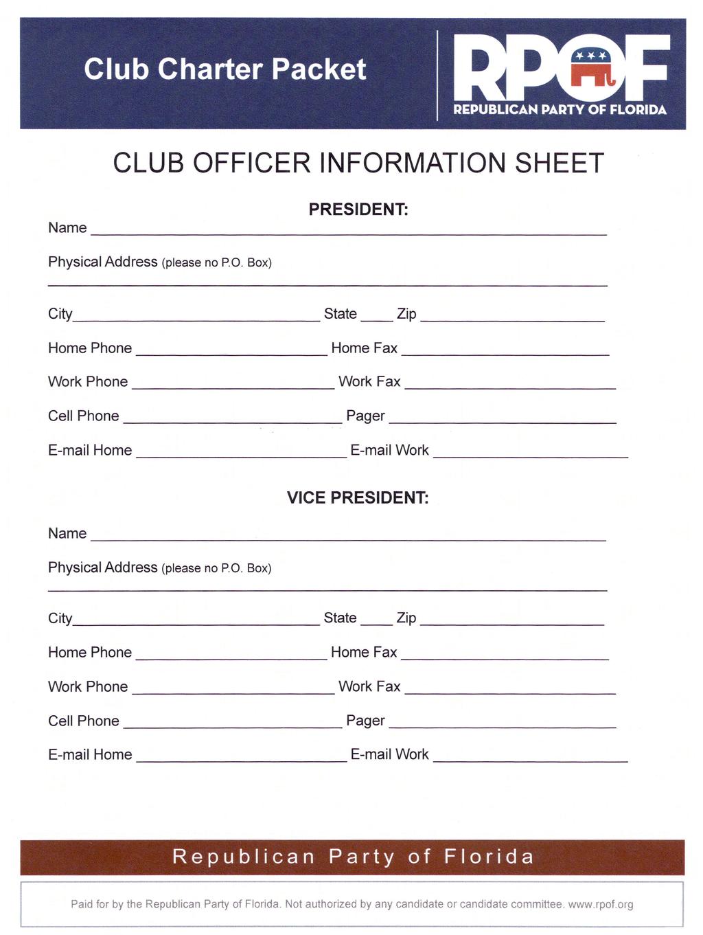 CLUB OFFICER INFORMATION SHEET Name ----------------------------- Physical Address (please no PO.