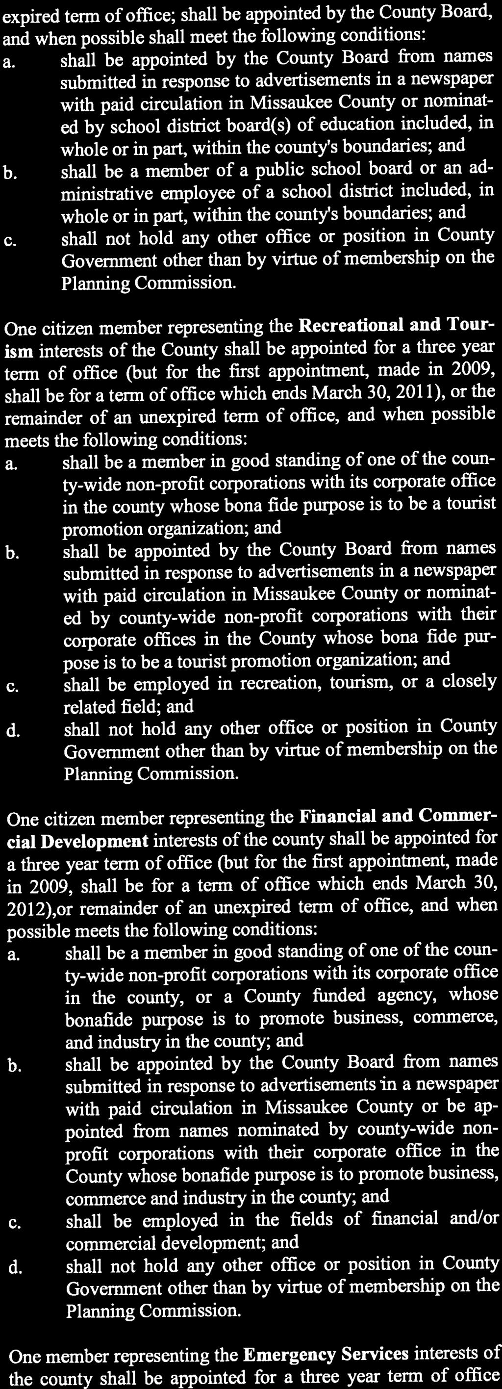 expired term of office; shall be appointed by the County Board, and when possible shall meet the following conditions: a.