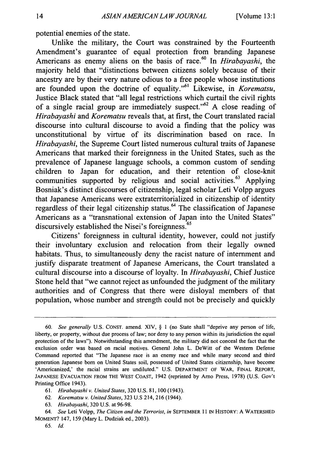 ASIAN AMERICAN LA WJOURNAL [Volume 13:1 potential enemies of the state.