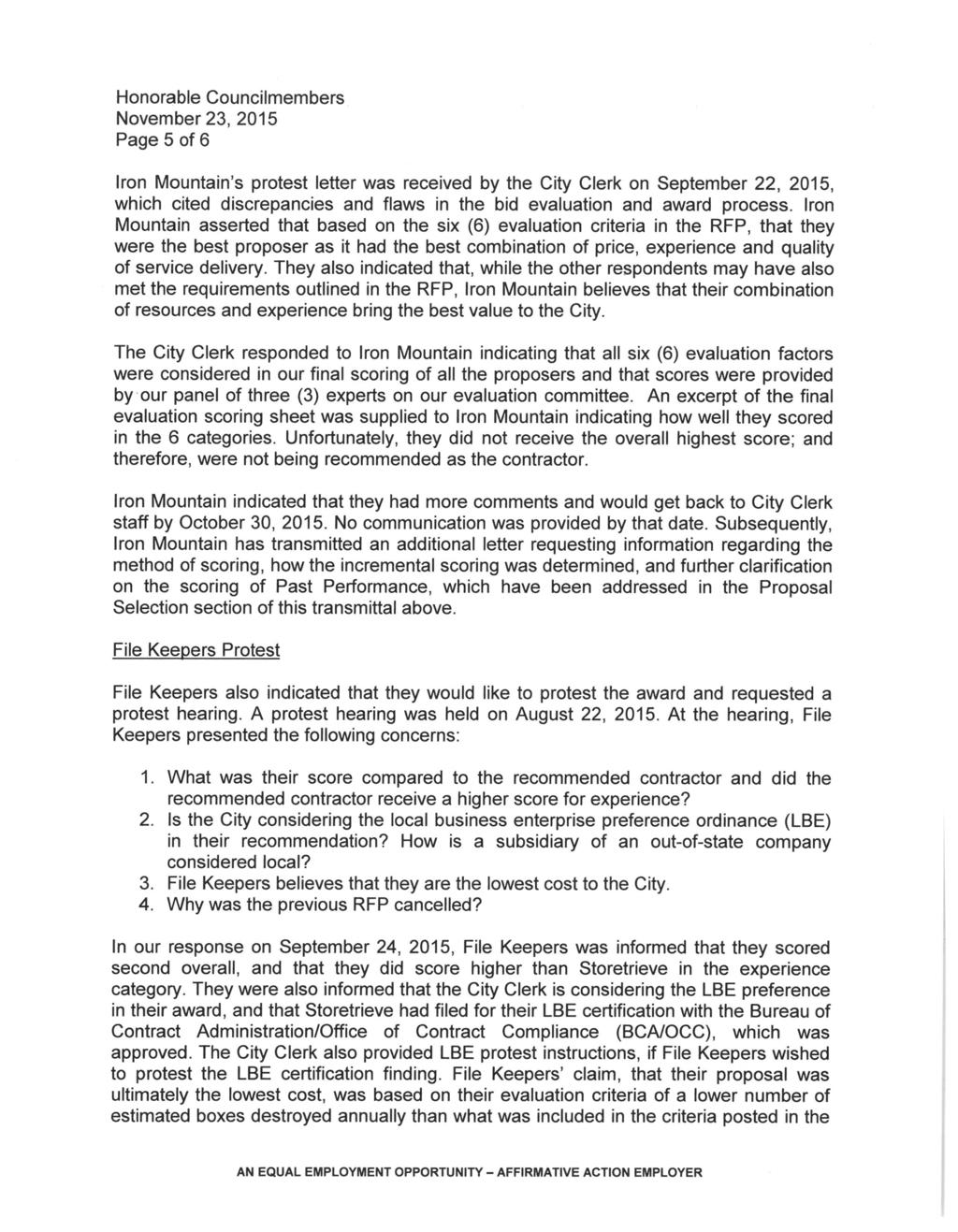 Page 5 of 6 Iron Mountain s protest letter was received by the City Clerk on September 22, 2015, which cited discrepancies and flaws in the bid evaluation and award process.
