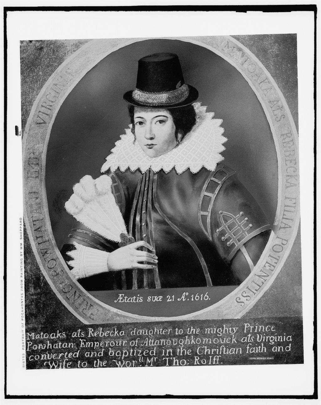 Page 6 SET A: HISTORICAL IMAGES OF POCAHONTAS Portrait of Pocahontas, from