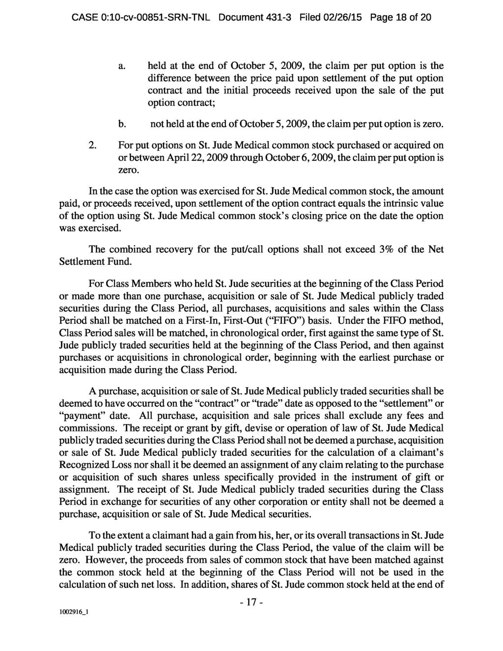 CASE 0:10-cv-00851-SRN-TNL Document 431-3 Filed 02/26/15 Page 18 of 20 a.
