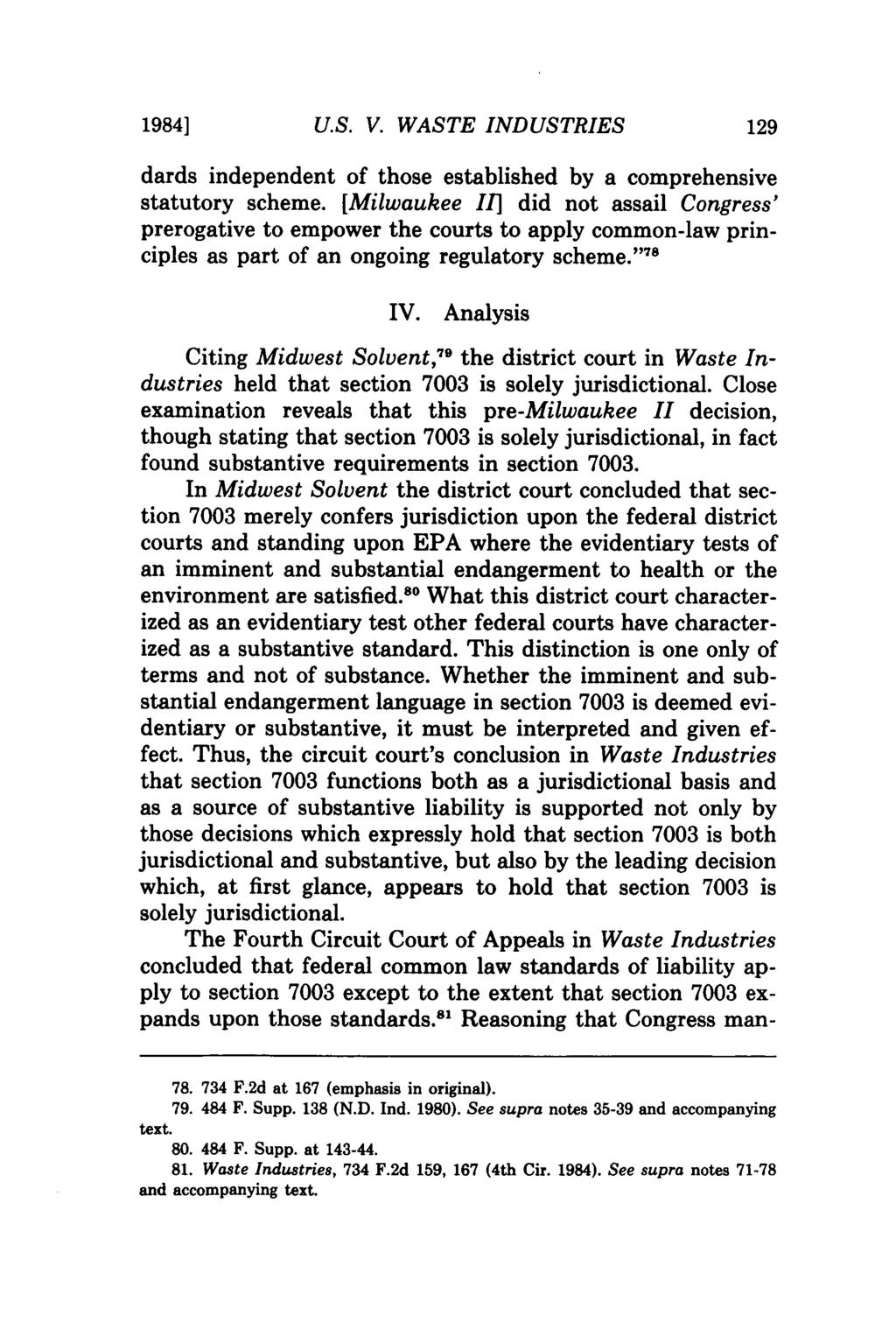 1984] U.S. V. WASTE INDUSTRIES dards independent of those established by a comprehensive statutory scheme.