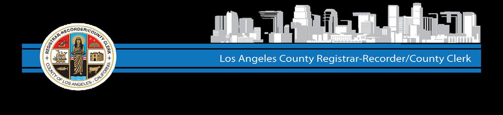 LOS ANGELES COUNTY REGISTRAR-RECORDER/COUNTY CLERK REQUESTING A RECOUNT 8 A voter