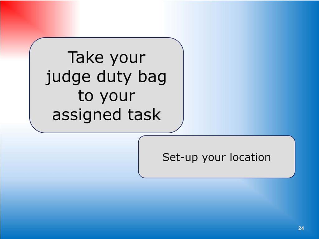 Once you have been assigned an election day task, you will be given the election judge duty bag; o