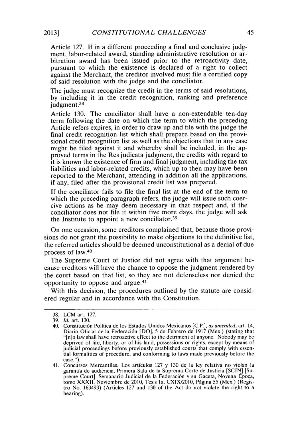 2013]1 CONSTITUTIONAL CHALLENGES 45 Article 127.