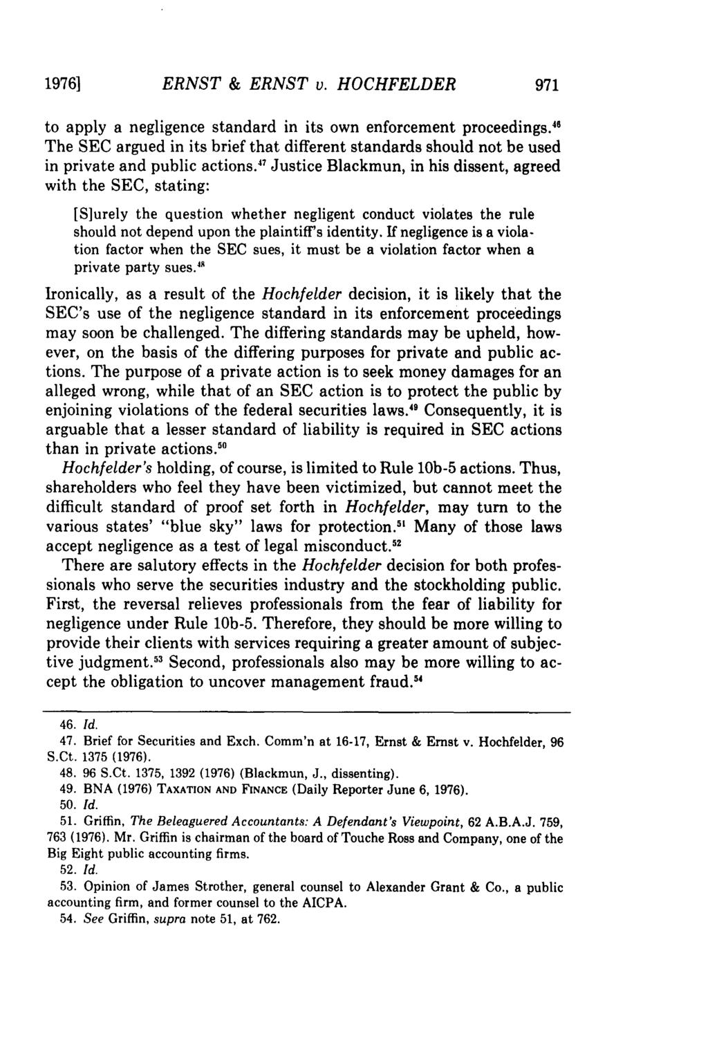 1976] ERNST & ERNST v. HOCHFELDER to apply a negligence standard in its own enforcement proceedings.