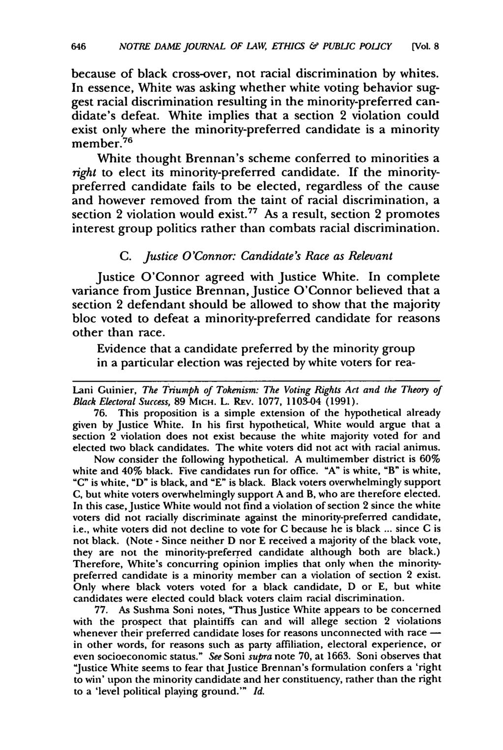 646 NOTRE DAME JOURNAL OF LAW, ETHICS & PUBLIC POLICY [Vol. 8 because of black cross-over, not racial discrimination by whites.