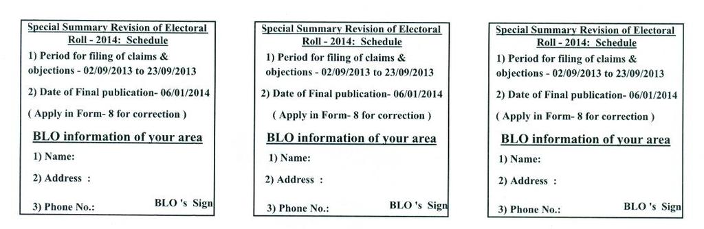 So long, indeed, we have published electoral rolls at the designated places including a polling station, which is being done this time also.