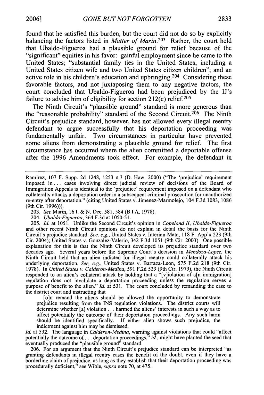 2006] GONE BUT NOT FORGOTTEN 2833 found that he satisfied this burden, but the court did not do so by explicitly balancing the factors listed in Matter of Marin.