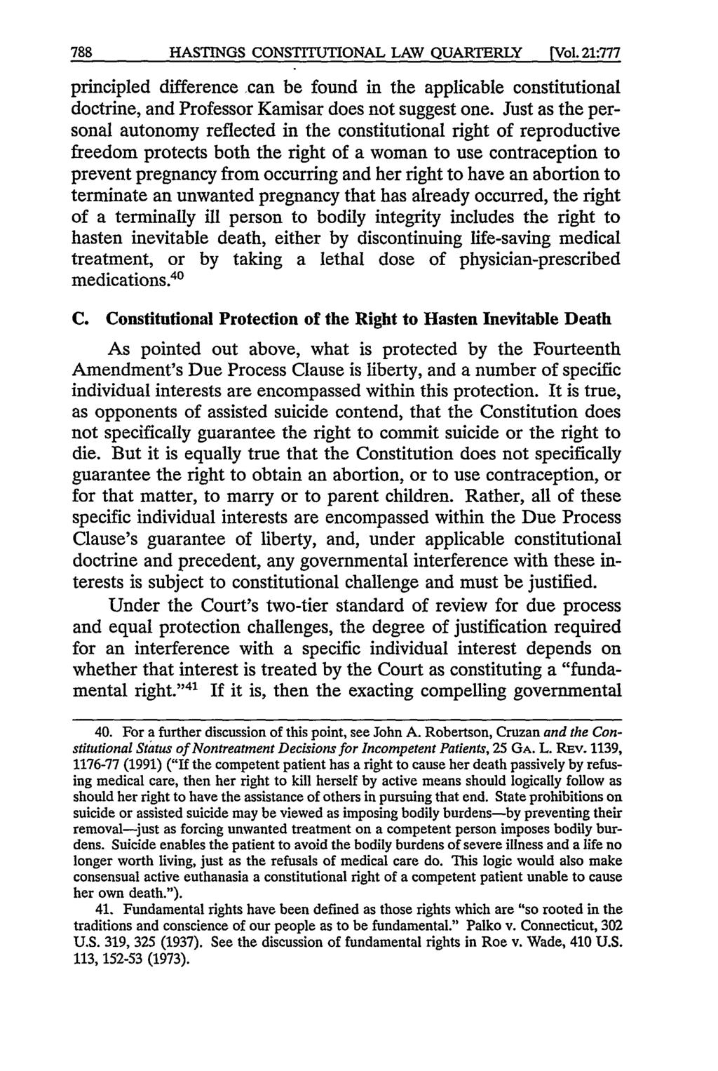 788 HASTINGS CONSTITUTIONAL LAW QUARTERLY [Vol. 21:777 principled difference can be found in the applicable constitutional doctrine, and Professor Kamisar does not suggest one.