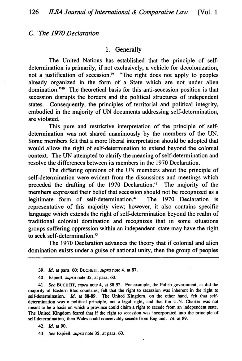 126 ILSA Journal of International & Comparative Law [Vol. 1 C. The 1970 Declaration 1.
