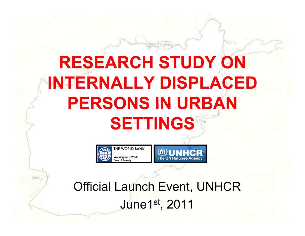 RESEARCH STUDY ON INTERNALLY DISPLACED PERSONS IN URBAN SETTINGS THE WORLD BANK