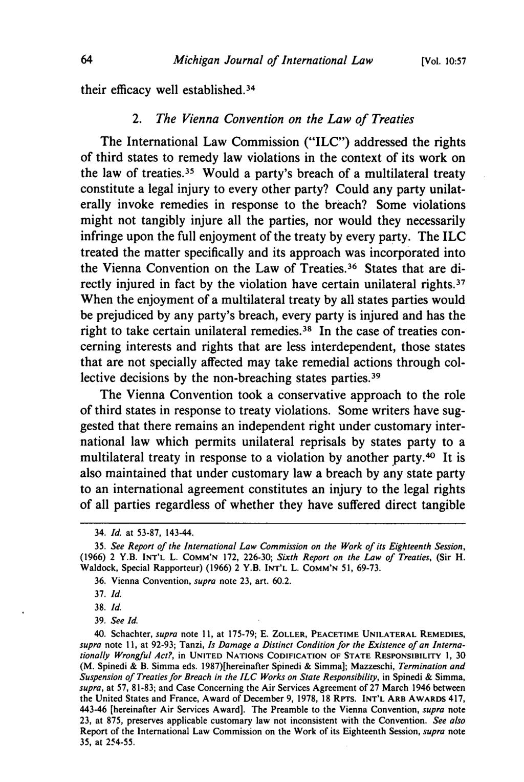 Michigan Journal of International Law [Vol. 10:57 their efficacy well established. 3 4 2.