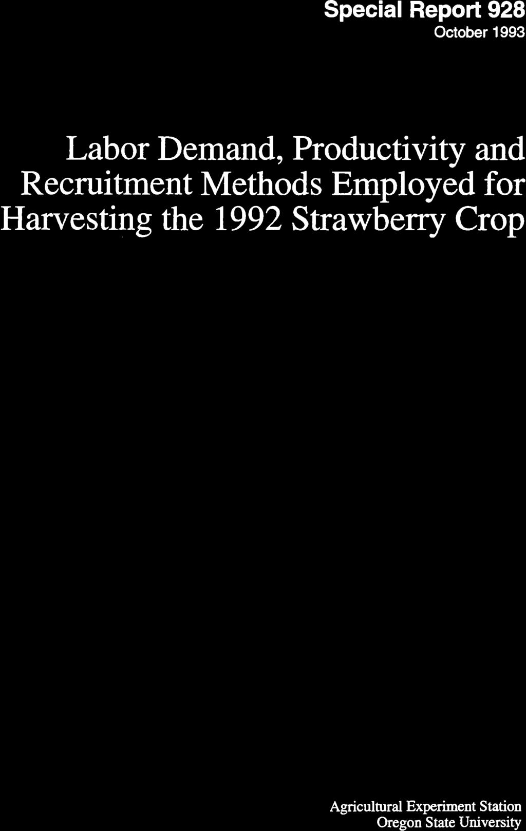for Harvesting the 1992 Strawbeny Crop