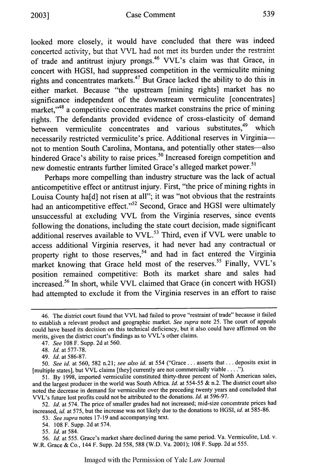 2003] Case Comment looked more closely, it would have concluded that there was indeed concerted activity, but that VVL had not et ;t hurden undler the rctrnint of trade and antitrust injury prongs.