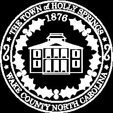 Town of Holly Springs Town Council Meeting Agenda Form Meeting Date: 6/19/2018 Agenda Placement: New Business (Special Recognitions (awards, proclamations), Requests & Communications (reports,