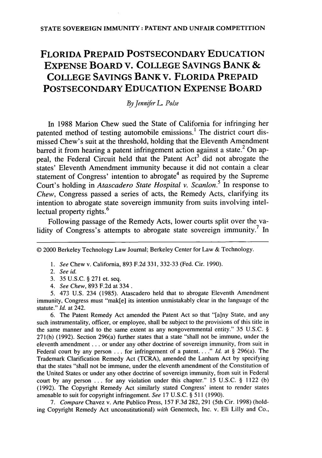 STATE SOVEREIGN IMMUNITY: PATENT AND UNFAIR COMPETITION FLORIDA PREPAID POSTSECONDARY EDUCATION EXPENSE BOARD v. COLLEGE SAVINGS BANK & COLLEGE SAVINGS BANK V.