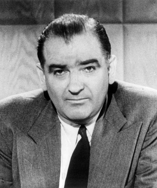 McCarthy/McCarthyism Joseph McCarthy - Senator from Wisconsin who claimed communists had infiltrated the US government.