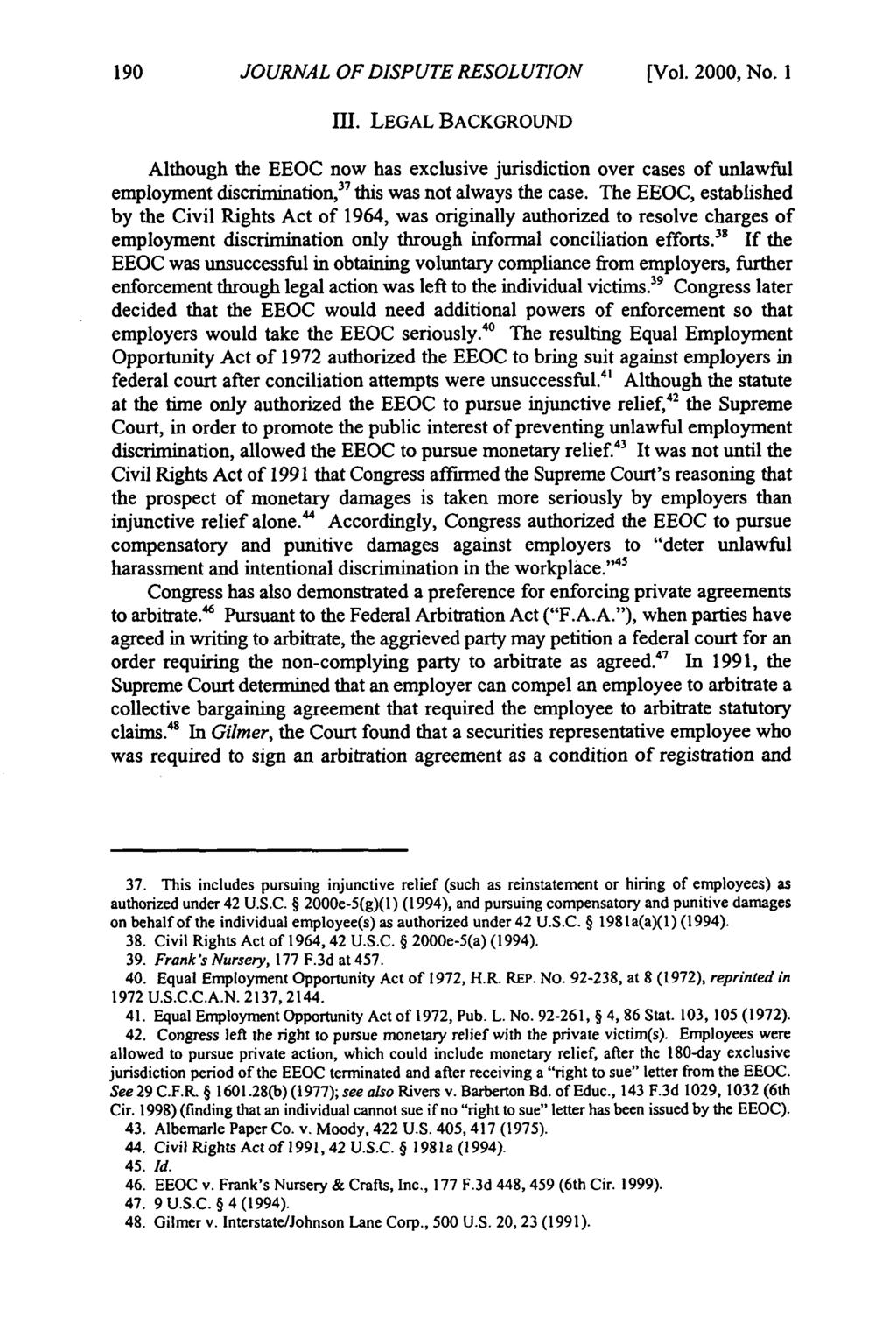 Journal of Dispute Resolution, Vol. 2000, Iss. 1 [2000], Art. 17 JOURNAL OF DISPUTE RESOLUTION [Vol. 2000, No. I III.