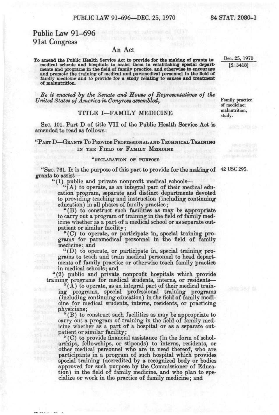 Public Law 91-696 91st Congress PUBLIC LAW 91-696 DEC. 25, 1970 84 STAT. 2080-1 An Act To amend the Public Health Service Act to provide for the makliig of grants to Dec.