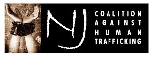 New Jersey s Resources NEW JERSEY COALITION AGAINST HUMAN TRAFFICKING WWW.njhumantrafficking.