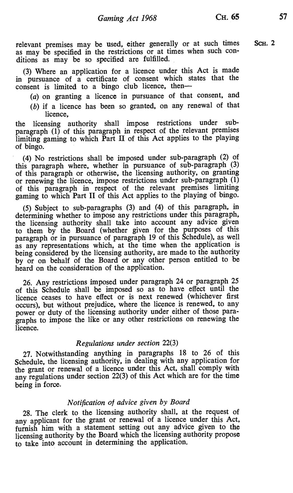 Gaming Act 1968 CH. 65 57 relevant premises may be used, either generally or at such times ScH.
