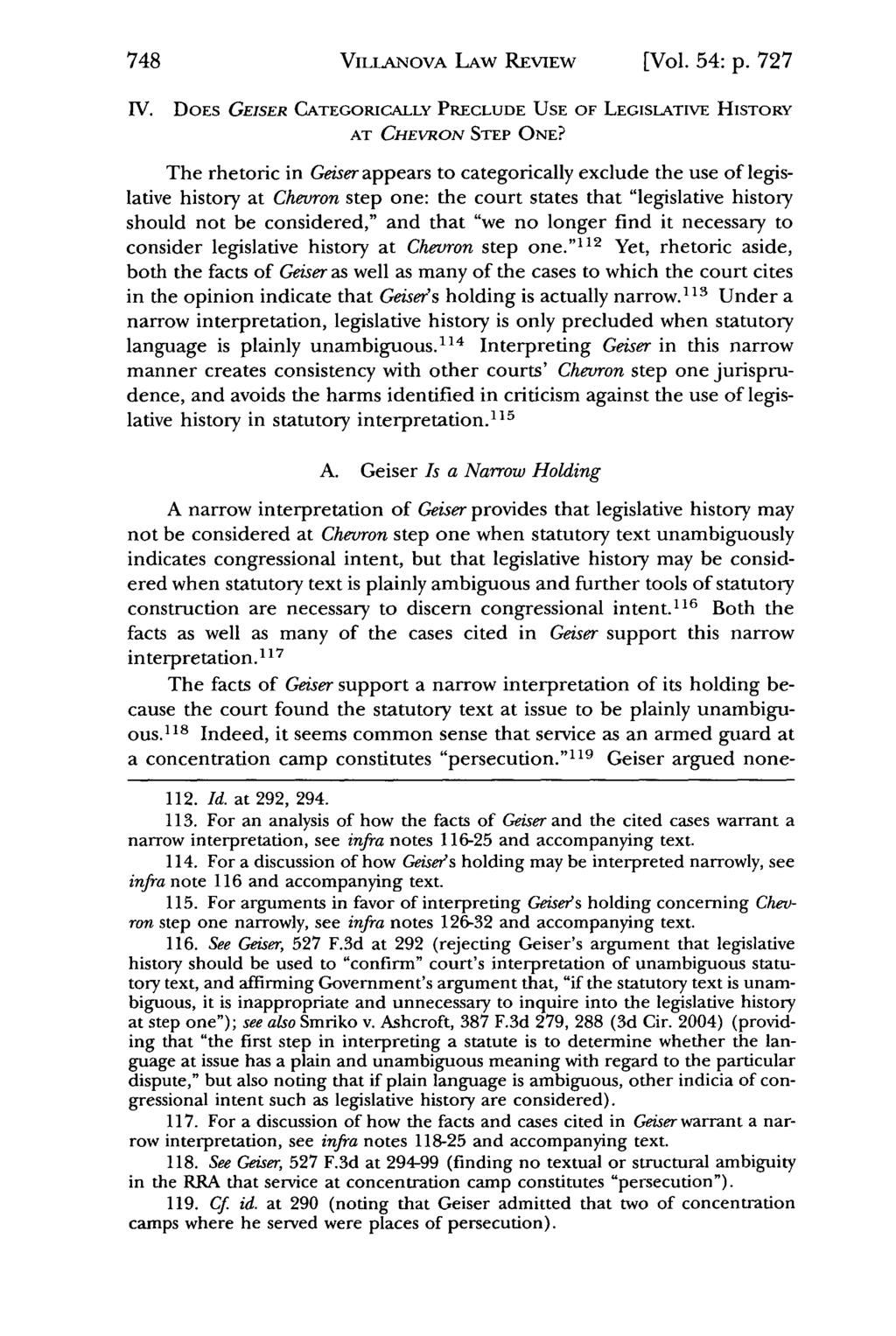 Villanova Law Review, Vol. 54, Iss. 5 [2009], Art. 2 VILLANOVA LAW REVIEW [Vol. 54: p. 727 IV. DOES GEISER CATEGORICALLY PRECLUDE USE OF LEGISLATIVE HISTORY AT CHEVRON STEP ONE?