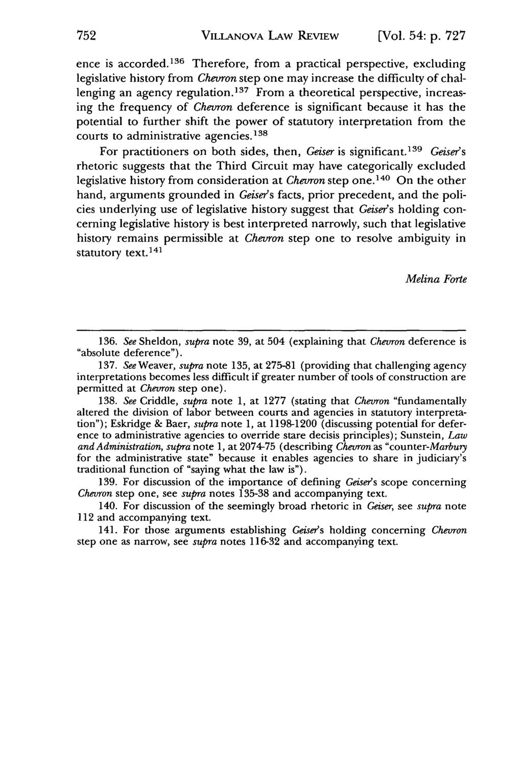 Villanova Law Review, Vol. 54, Iss. 5 [2009], Art. 2 VILLANovA LAW REVIEW [Vol. 54: p. 727 ence is accorded.