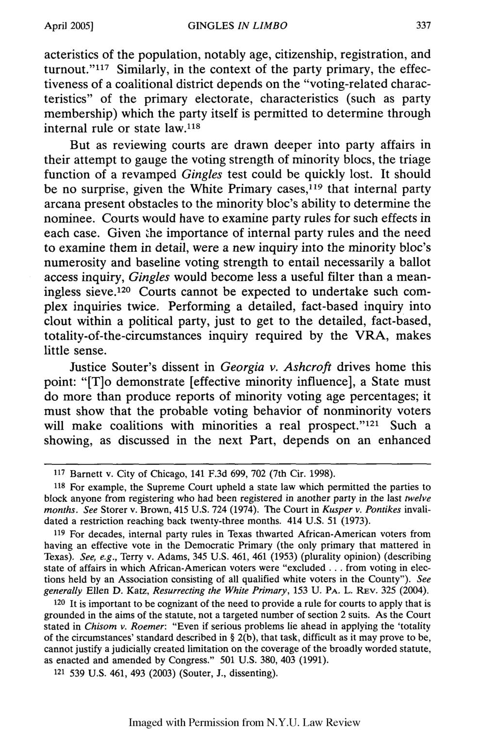 April 2005] GINGLES IN LIMBO acteristics of the population, notably age, citizenship, registration, and turnout.