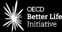 and Social Progress [Stiglitz, Sen] OECD Better Life
