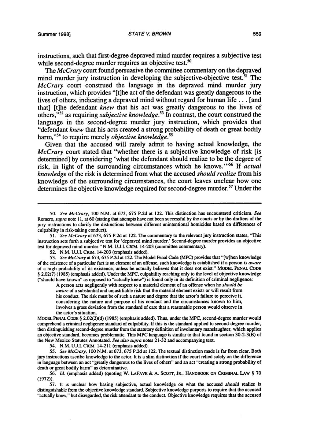 Summer 1998] STATE V. BROWN instructions, such that first-degree depraved mind murder requires a subjective test while second-degree murder requires an objective test.