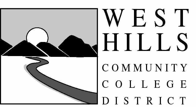 WEST HILLS COMMUNITY COLLEGE DISTRICT Board of Trustees 9900 Cody Street Coalinga, CA 93210 (559) 934 2100 AGENDA OF THE REGULAR MEETING OF THE GOVERNING BOARD Tuesday May 16, 2006 Location: Time: