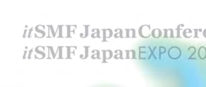 9th it SMF JapanConference it SMF Japan EXPO 01 Date November 1 16, 01 Location SHINAGAWA GOOS 1F, Tokyo Participants 1,00 Sponsorship Platinum Gold plus Gold Silver Plus Silver Bronze Presented by