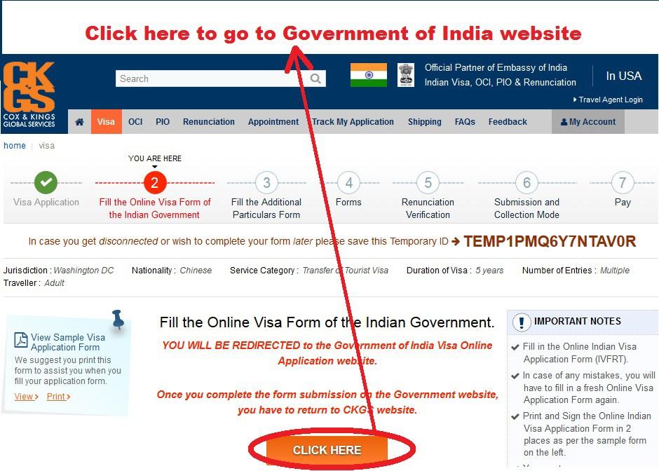 Step 4 Government of India Online Visa Form On the CKGS website, we have given you a sample of how to fill the Government online VISA forms (https://www.in.ckgs.