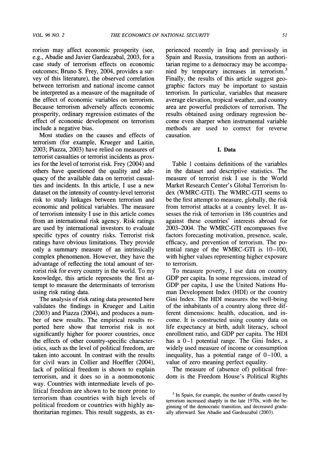 VOL. 96 NO. 2 THE ECONOMICS OF NATIONAL SECURITY 51 rorism may affect economic prosperity (see, e.g.