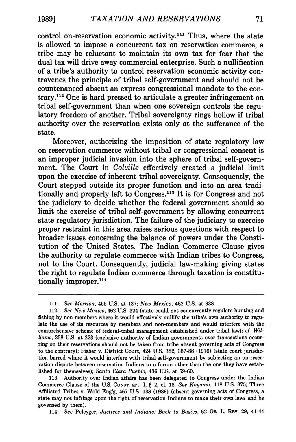 gulation in Indian 19891 Country: The Supreme TAXATION Court's Marketing AND Exemptions RESERVATIONS Concept, A Judicial Sword Through the Heart of Tribal S control on-reservation economic activity.