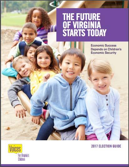 Introduction The Future of Virginia Starts Today: 2017 Election Guide is a powerful tool that can be used by