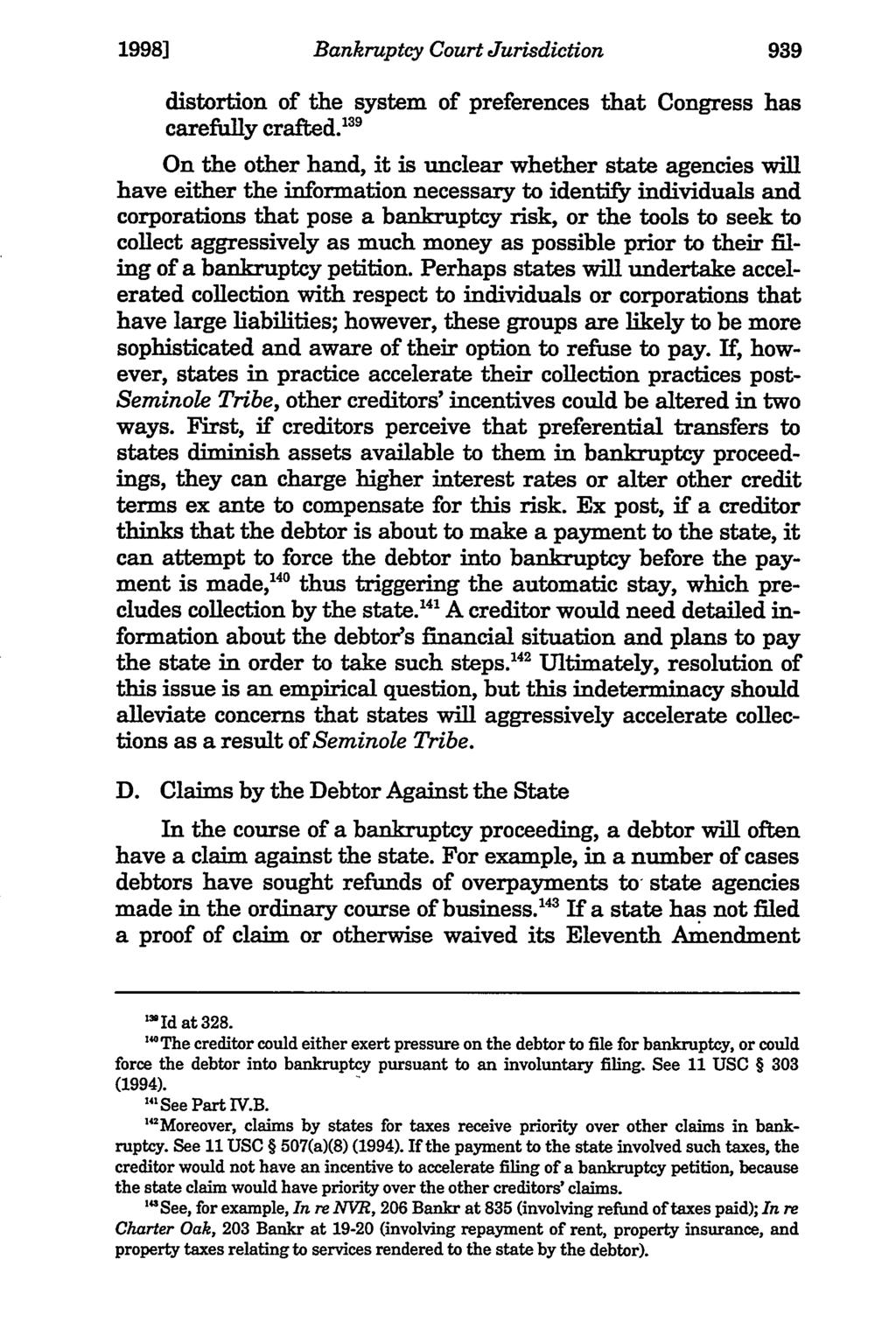 1998] Bankruptcy Court Jurisdiction distortion of the system of preferences that Congress has carefully crafted.