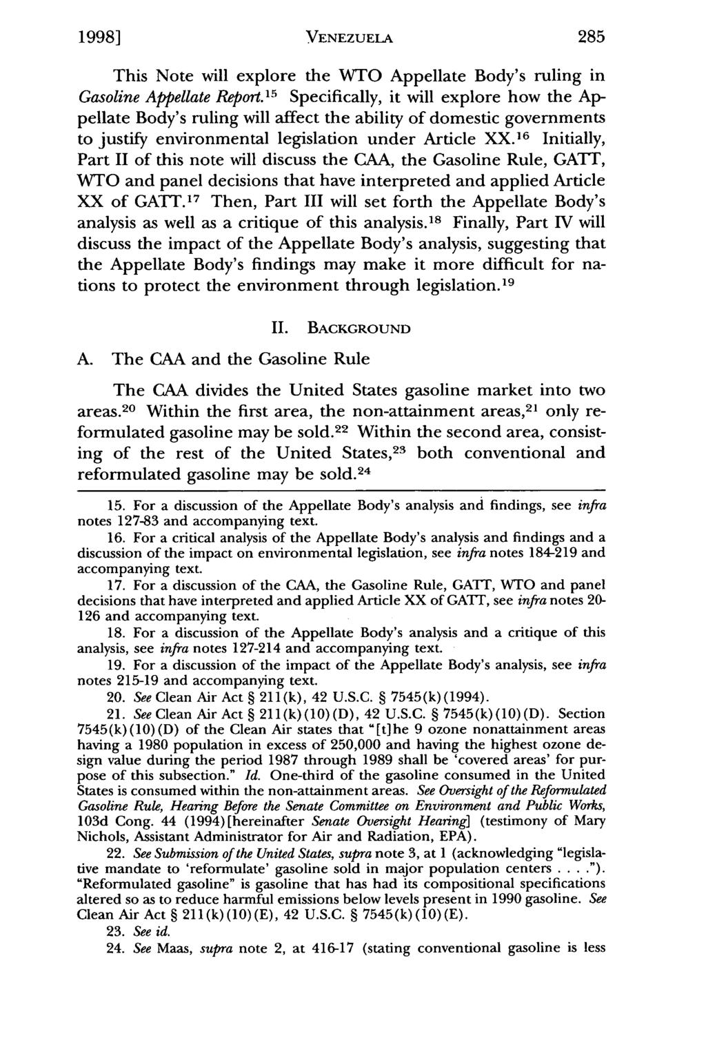 1998] Crosby: The World Trade Organization VENEZUELA Appellate Body - United States v. Ve 285 This Note will explore the WTO Appellate Body's ruling in Gasoline Appellate Report.